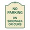 Signmission No Parking on Sidewalk or Curb Heavy-Gauge Aluminum Architectural Sign, 24" x 18", TG-1824-23694 A-DES-TG-1824-23694 - alternate 1